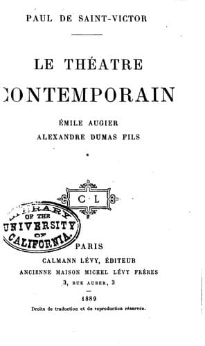 Le théatre contemporain: Émile Augier, Alexandre Dumas fils