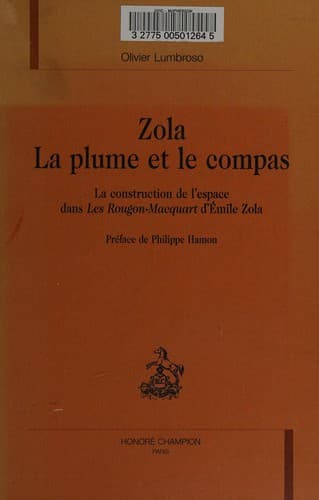 Zola, la plume et le compas