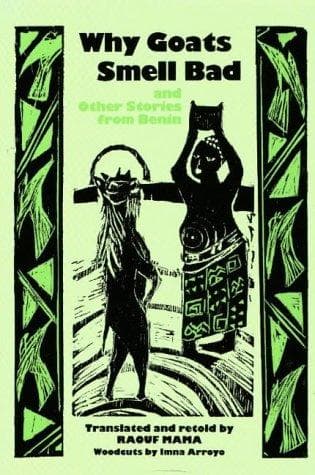 "Why goats smell bad" and other stories from Benin