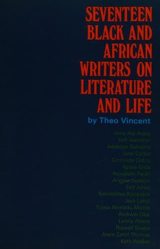 Seventeen black and African writers on literature and life