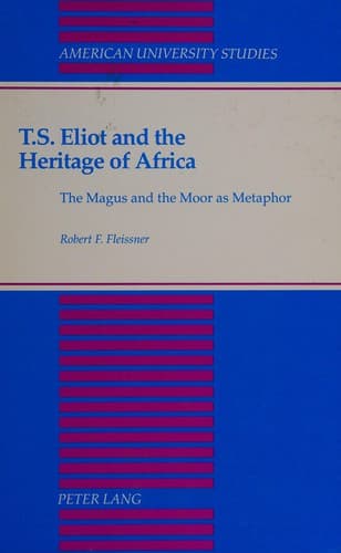 T.S. Eliot and the heritage of Africa