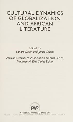 Cultural Dynamics of Globalization and African Literature