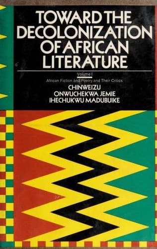 Toward the decolonization of African literature