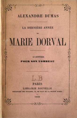 La dernière année de Marie Dorval