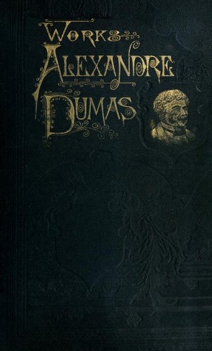 The Works of Alexandre Dumas [6/9]