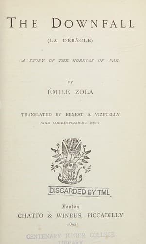 The downfall (La debacle) a story of the horrors of war