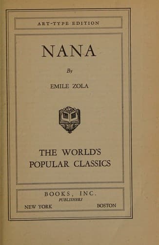 Nana (The World's Popular Classics, Art-Type Edition)