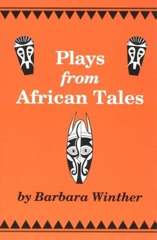Plays from African tales