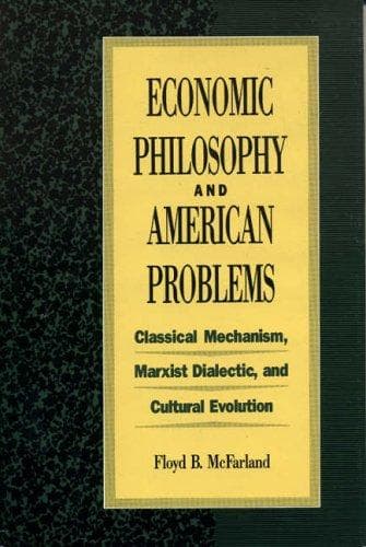 Economic philosophy and American problems