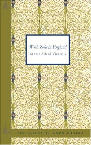 With Zola in England