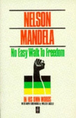 No Easy Walk to Freedom