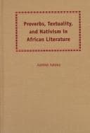Proverbs, textuality, and nativism in African literature