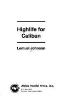 Highlife for Caliban