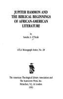 Jupiter Hammon and the biblical beginnings of African-American literature