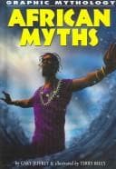 African Myths (Graphic Mythology)