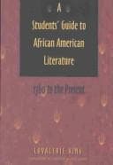 A student's guide to African American literature, 1760 to the present
