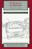 In pursuit of history