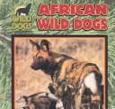 African wild dogs