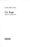 Cry rage!