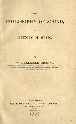 The philosophy of sound, and history of music