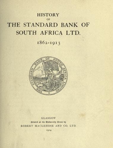History of the Standard Bank of South Africa ltd., 1862-1913