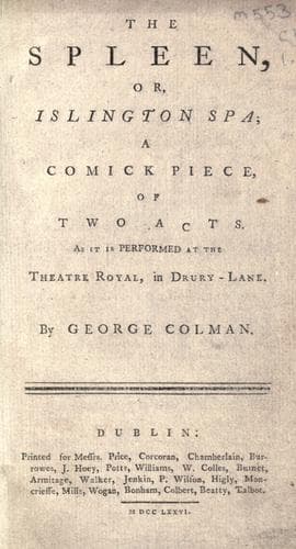 The spleen, or, Islington Spa
