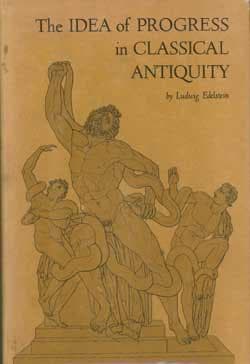 The idea of progress in classical antiquity