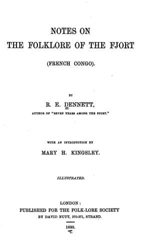 Notes on the folklore of the Fjort (French Congo)