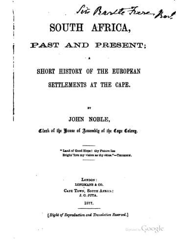 South Africa, Past and Present: A Short History of the European Settlements ..