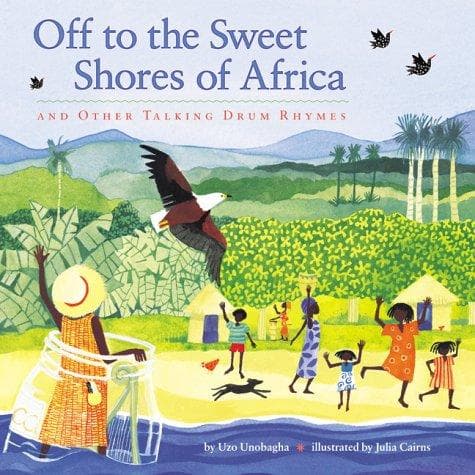 Off to the sweet shores of Africa and other talking drum rhymes