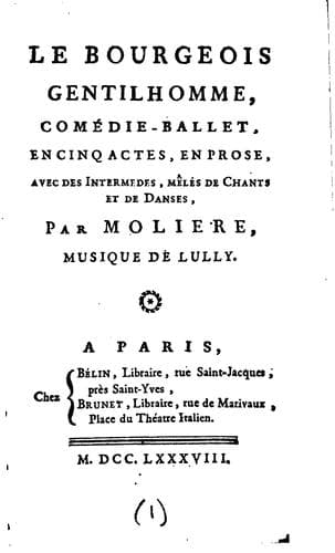 Le bourgeois gentilhomme,: comédie-ballet, en cinq actes, en prose, avec des ..