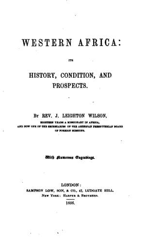 Western Africa: Its History, Condition, and Prospects
