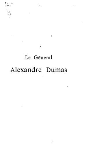 Un soldat de la Révolution: le général Alexandre Dumas, 1762-1806