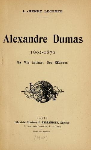 Alexandre Dumas, 1802-1870