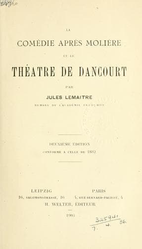 La comédie après Molière et le théatre de Dancourt