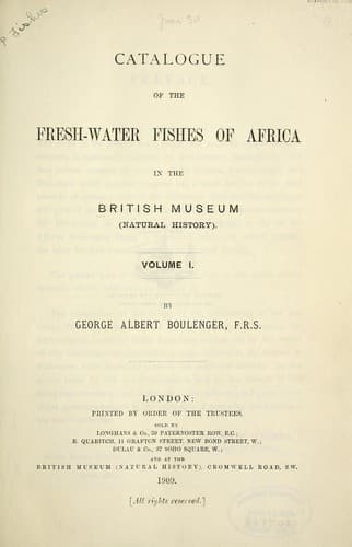 Catalogue of the fresh-water fishes of Africa in the British museum (Natural history) ..