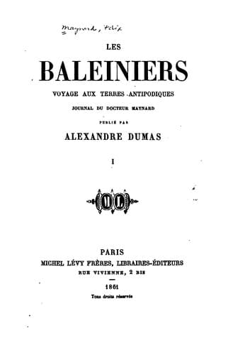 Les baleiniers, voyage aux terres antipodiques