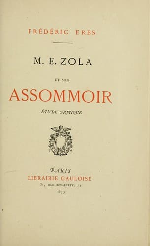 M. E. Zola et son Assommoir