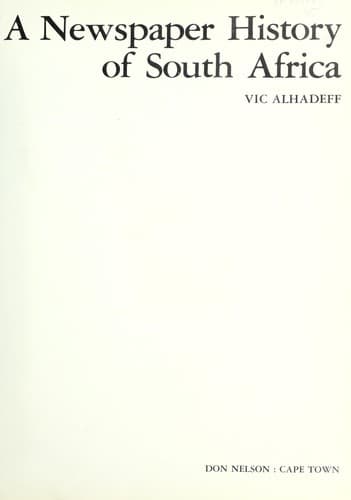 A newspaper history of South Africa