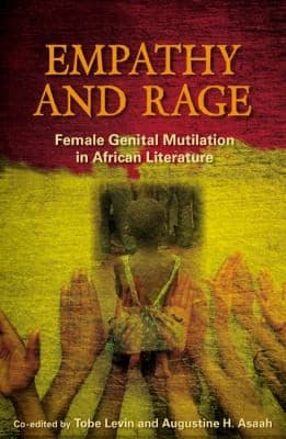 Empathy And Rage Female Genital Mutilation In African Literature