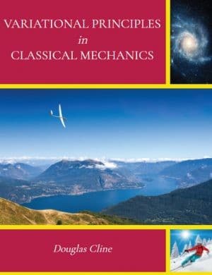 Variational Principles in Classical Mechanics