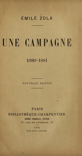 Une campagne, 1880-1881