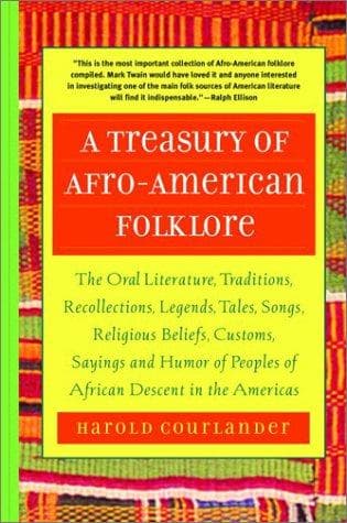 A Treasury of Afro-American Folklore