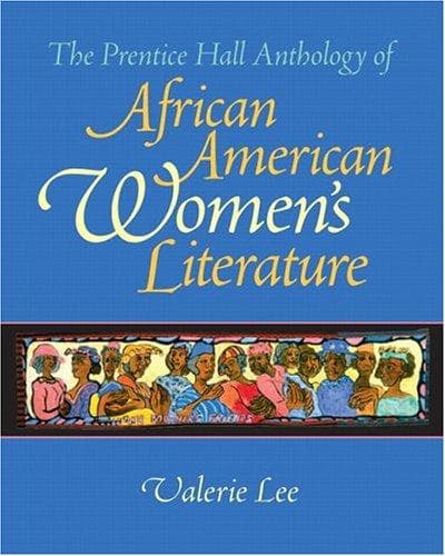 The Prentice Hall anthology of African American women's literature