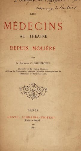 Les médecins au théatre depuis Molière