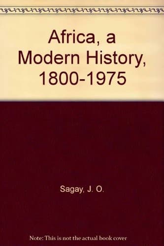 Africa, a modern history, 1800-1975