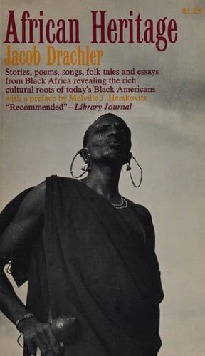 African heritage; intimate views of the Black Africans from life, lore, and literature