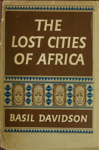 The lost cities of Africa