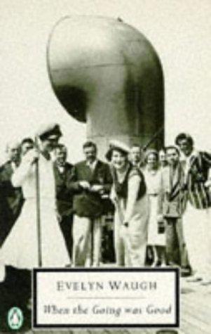 When the Going Was Good