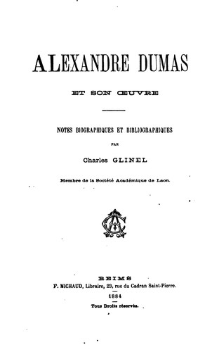 Alexandre Dumas et son oeuvre